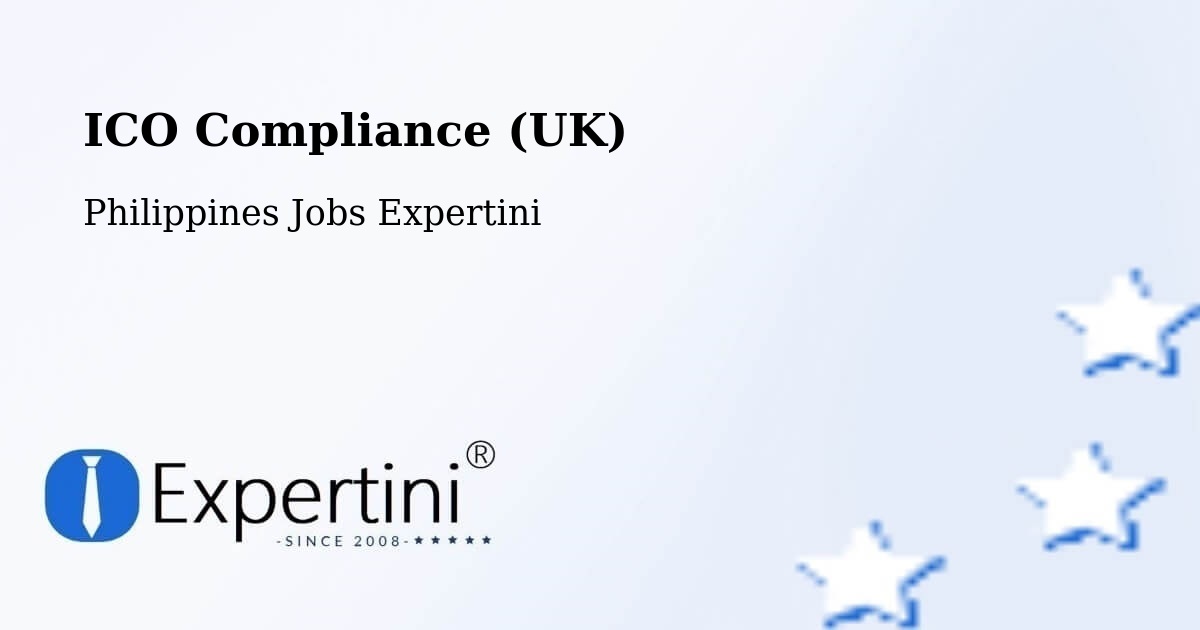 UK Data Protection & ICO Compliance – Bayog - Philippines Jobs Expertini
